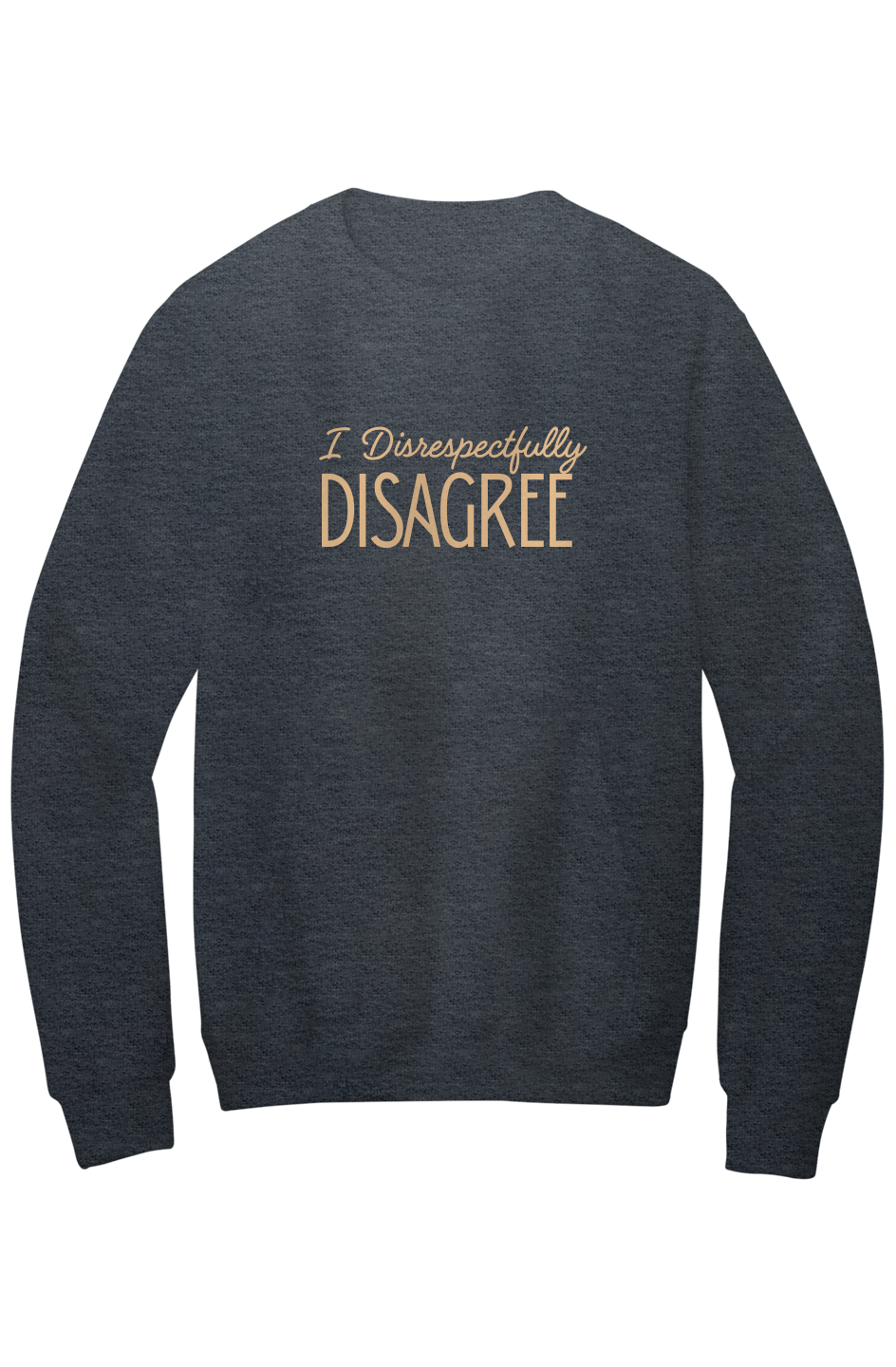 I Disrespectfully Disagree Mildly Feral Unisex Kangaroo Pocket Sweatshirt