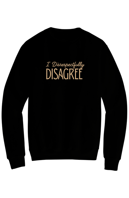 I Disrespectfully Disagree Mildly Feral Unisex Kangaroo Pocket Sweatshirt